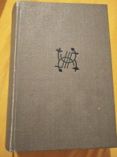 kniha O čem vím Část druhá, 51.-100. kapitola sto kapitol o lidech a dějích z mého života., Václav Tomsa 1947