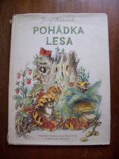 kniha Pohádka lesa pro předškolní věk, SNDK 1958