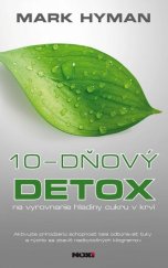 kniha 10-dňový detox (slovensky) na vyrovnanie hladiny cukru v krvi, NOXI 2014
