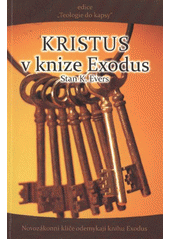 kniha Kristus v knize Exodus, Poutníkova četba 2012