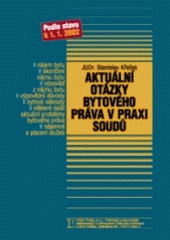 kniha Aktuální otázky bytového práva v praxi soudů [podle stavu k 1.6.2002], Linde 2002