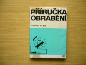 kniha Příručka obrábění, SNTL 1973