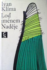 kniha Loď jménem Naděje, Československý spisovatel 1969