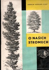 kniha O našich stromech, SNDK 1959