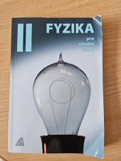 kniha Fyzika pro střední školy II, Prometheus 2012