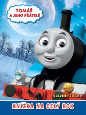 kniha Tomáš a jeho přátelé - Knížka na celý rok, Egmont 2015