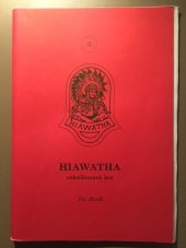 kniha Hiawatha celotáborová hra, Mravenec 1994