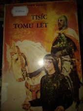 kniha Tisic tomu let, Křesťanská akademie 1973