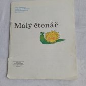 kniha Malý čtenář 3. díl učebnice čtení, psaní a lit. výchovy pro 1. roč. ZŠ, SPN 1988