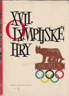 kniha XVII. olympijské hry Řím 1960, Sportovní a turistické nakladatelství 1961