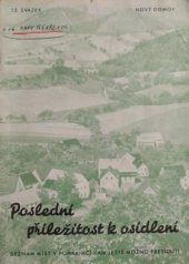 kniha Poslední příležitost k osídlení Seznam míst v pohraničí, kam ještě možno přesídliti, Tiskové oddělení osidlovacího úřadu a Fondu národní obnovy 1948