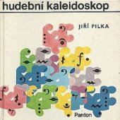kniha Hudební kaleidoskop pro zvídavé, Panton 1972