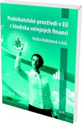 kniha Podnikatelské prostředí v EU z hladiska veřejných financií, EUROKÓDEX 2025
