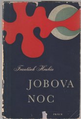 kniha Jobova noc, Práce 1948