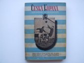 kniha Česká kopaná, Národní knihtiskárna 1946