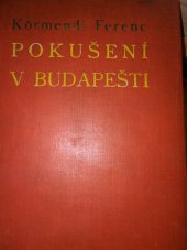 kniha Pokušení v Budapešti, Sfinx, Bohumil Janda 1940