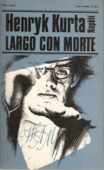 kniha Largo con morte, Naše vojsko 1984