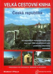kniha Velká cestovní kniha - Česká republika, Marco Polo 2001
