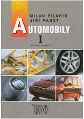 kniha Automobily I pro 1. ročník SOU, Informatorium 2005