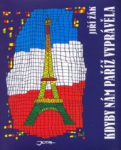 kniha Kdyby nám Paříž vyprávěla, Jota 2002