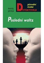 kniha Poslední waltz, MOBA 2008