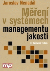 kniha Měření v systémech managementu jakosti, Management Press 2004
