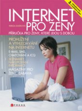 kniha Internet pro ženy, CPress 2009