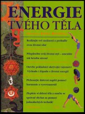 kniha Energie tvého těla nové názory na zdraví a životní sílu, Knižní klub 1999