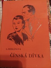 kniha Čínská dívka dívčí román, Šolc a Šimáček 1938
