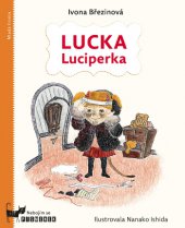 kniha Lucka Luciperka, Mladá fronta 2014
