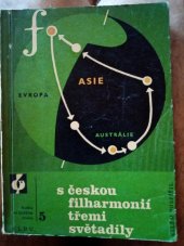 kniha S Českou filharmonií třemi světadíly, SNKLHU  1960