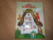 kniha Byl jeden domeček-- lidová říkadla, hádanky, přísloví, rčení a pohádky, Albatros 1995