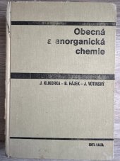 kniha Obecná a anorganická chemie celost. vysokošk. učebnice pro vys. školy chemicko-technologické, SNTL 1985