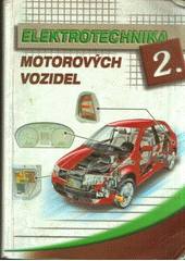 kniha Elektrotechnika motorových vozidel 2, Avid 2003