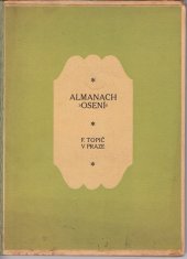 kniha Almanach "Osení", F. Topič 1913