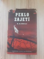 kniha Peklo zajetí příběhy námořníka v Americe a v Anglii, Svobodné slovo - Melantrich 1957