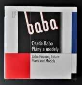 kniha Osada Baba plány a modely = Baba housing estate : plans and models, České vysoké učení technické, Fakulta architektury 2000