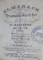 kniha Almanach Dramatyckých her od W. Klicpery, Vydán nákladem J.H. Pospjšila 1825