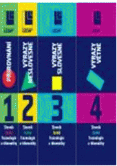 kniha Slovník české frazeologie a idiomatiky. 3, - Výrazy slovesné, Leda 2009