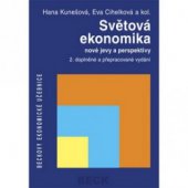 kniha Světová ekonomika nové jevy a perspektivy, C. H. Beck 2006