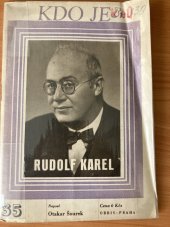 kniha Kdo je Rudolf Karel, Orbis - Praha 1946