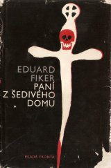 kniha Paní z Šedivého domu, Mladá fronta 1968