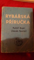 kniha Rybářská příručka , Český rybářský svaz 1983