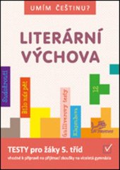 kniha Literární výchova Testy pro žáky 5. tříd, Prodos 2021