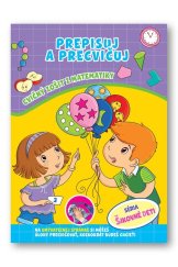kniha Prepisuj a precvičuj Cvičný zošit z matematiky Na umývateľnej stránke si môžeš úlohy precvičovať, koľkokrát budeš chcieť!, Svojtka 2016
