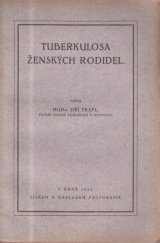 kniha Tuberkulosa ženských rodidel, Polygrafie 1922