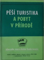 kniha Pěší turistika a pobyt v přírodě, Mladá fronta 1977