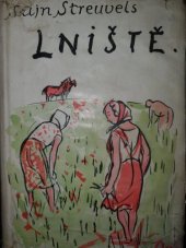 kniha Lniště = [De Vlaschaard], Vydavatelstvo Družstevní práce 1942