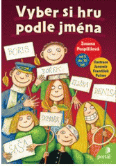 kniha Vyber si hru podle jména, Portál 2008