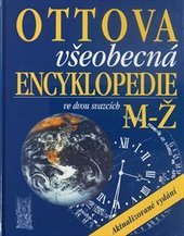 kniha Ottova všeobecná encyklopedie ve dvou svazcích, Ottovo nakladatelství 2010